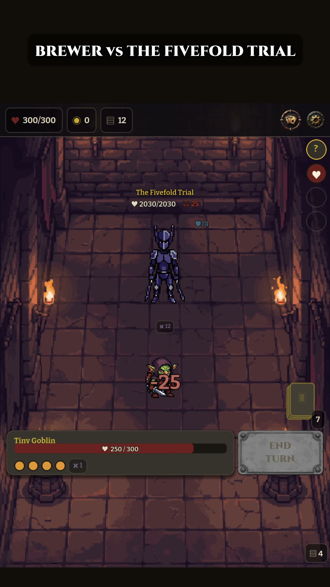 Brewer vs The Fivefold Trial: the goblin takes 25 damage while facing a dark armored boss with over 2,000 HP.